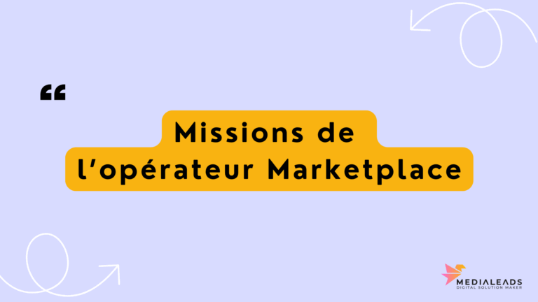 Missions de l’opérateur Marketplace