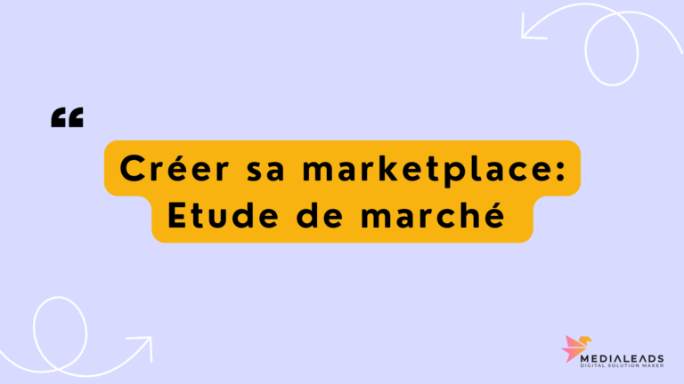 Créer sa marketplace: Etude de marché